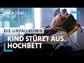 Die Unfallklinik | Kind stürzt aus Hochbett  (5/6) | SWR Doku