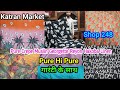 Katran Market Latest|Pure Hi Pure|Pure Crepe Muslin Georgette Reyon Linen Hakoba|Katran Market Delhi