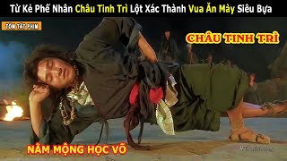 [Review Phim] Vua Ăn Mày Châu Tinh Trì Sở Hữu Tuyệt Kỹ Cái Bang Học Võ Công Khi ngủ | Tea Movie