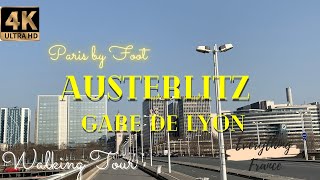 Touring Paris | “Austerlitz” to “Gare de Lyon” by foot | Walking Tour 4k 60 fps