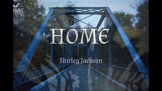 Home - Shirley Jackson