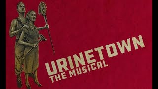 URINETOWN Official Trailer