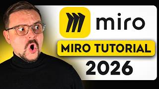 Miro Tutorial for Beginners - 2026 | How to Use Miro | Miro AI Tutorial