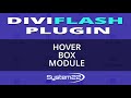 DiviFlash Plugin Hover Box Module 👍