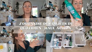 J'ORGANISE 3 CATÉGORIES QUE NOUS UTILISONS QUOTIDIENNEMENT// RANGEMENT// ORGANISATION// HAUL ACTION