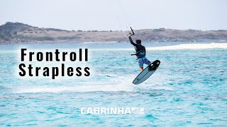 Comment faire un Frontroll | Strapless Kitesurfing