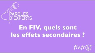 En FIV, quels sont les effets secondaires ?⁣