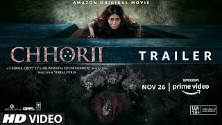 Chhorii (Official Trailer) | Nushrratt Bharuccha, Mita Vasisht, Saurabh Goyal l 26th Nov 21