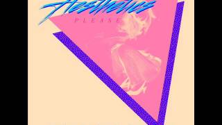 AESTHETICS PLEASE - クレイジー