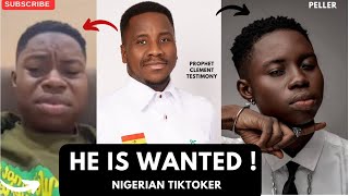 NIGERIAN TIKTOKER PELLAR IS WANTED BY - PROPHET CLEM