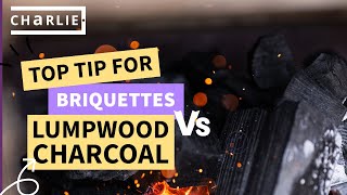 Good quality lumpwood vs briquettes the benefits