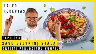 Alfo receptas. Velykinis greitas kumpis su originaliu garnyru