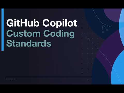 Custom coding standards with GitHub Copilot