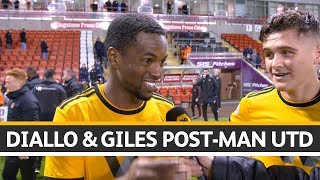 Diallo \u0026 Giles on victory over Manchester United