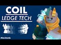 COIL LEDGE TECH! | Mini Guide