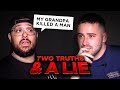 Two Truths And A Lie (With Danny Lopriore & Joe Santagato)