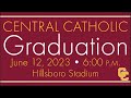 2023 central catholic graduation ceremony