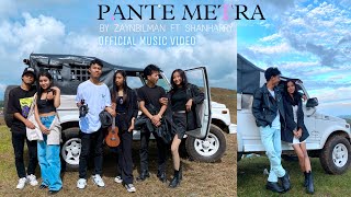 Pante Metra - Zaynbilman ft Shanharry | Official Music Video|