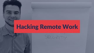Instant Threat Modeling - #18 Hacking Remote Work