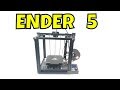 ENDER 5 vs Creality Ender 3 Comparison and Review