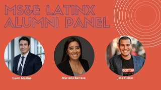 MS&E Latinx Alumni Panel (2021)