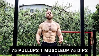 75 PULLUPS 1 MUSCLEUP 75 DIPS - THE G.O.D. SET 2