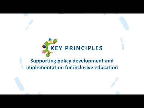 Key principles – Supporting the development and implementation of policies for inclusive education