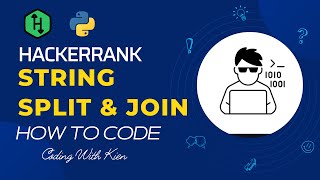String Split and Join with Python | HackerRank Challenge | Problem Solving | CodingWithKien