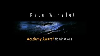 All Kate Winslet's 6 Academy Award® Nominations (and winning)