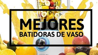 MEJORES BATIDORAS DE VASO ✔️ 2019