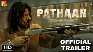Pathaan Official Trailer | Shah Rukh Khan | John Abraham | Deepika Padukone | Pathan Movie Trailer