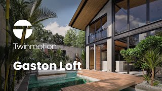 Experience Gaston Loft | TwinMotion Magic by TEM Studio | 4K Lumen