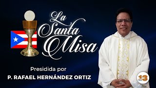 La Santa Misa de Hoy Martes, 26 de abril de 2022