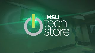 Visit the MSU Tech Store