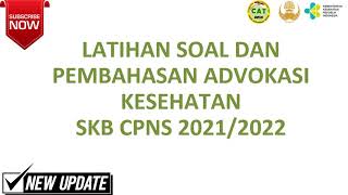 Latihan Soal dan Pembahasan Advokasi Kesehatan||P3K Promkes 2022