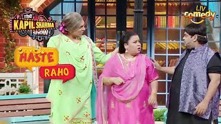 Chandu's Mother Thrashes Sapna and Titli | The Kapil Sharma Show Season 2 | Haste Raho