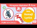 (With Romaji Lyrics) How to read/write Hiragana A Row - Learn Japanese Hiragana Alphabet AIUEO Song