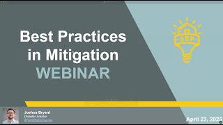 Best Practices in Mitigation (Includes HMGP, BRIC, CDBG-MIT) Webinar