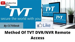 How To Make TVT DVR-NVR Remote Access Setup?