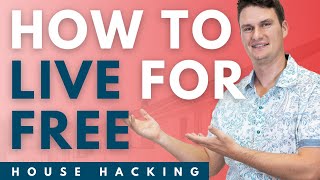 How to LIVE for FREE | House Hacking Explained - Real Estate Investing with Zack Boothe