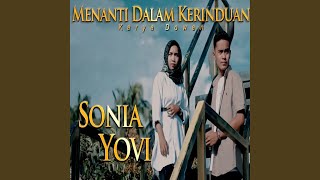 Menanti Dalam Kerinduan (feat. Sonia)