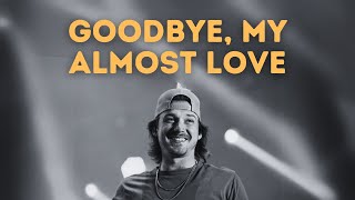 Morgan Wallen - Goodbye, My Almost Love ft. Post Malone \u0026 Luke Combs (NEW SONG 2025)