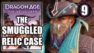 Dragon Age The Veilguard - The Smuggled Relic Case - Story Playthrough Part 9