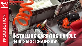 Installing Carrying Handle For 25cc Chainsaw