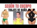 TRAJES DE BAÑO SEGÚN TU CUERPO | Desiree Lowry