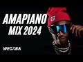 amapiano mix 2024 15 jun dj webaba