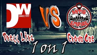 Drexx Lira vs. Crown One (Round 1,2 & 3)