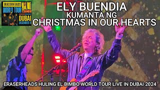 ELY BUENDIA ERASERHEADS KUMANTA NG CHRISTMAS IN OUR HEARTS BY JOSE MARI CHAN AS FINAL CONCERT SONG