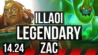 ILLAOI vs ZAC (TOP) | 13/1/7, Rank 5 Illaoi, Legendary | NA Grandmaster | 14.24