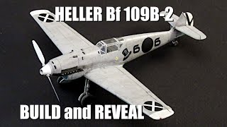 1/72 Heller Messerschmitt Bf 109-B ~ build and reveal